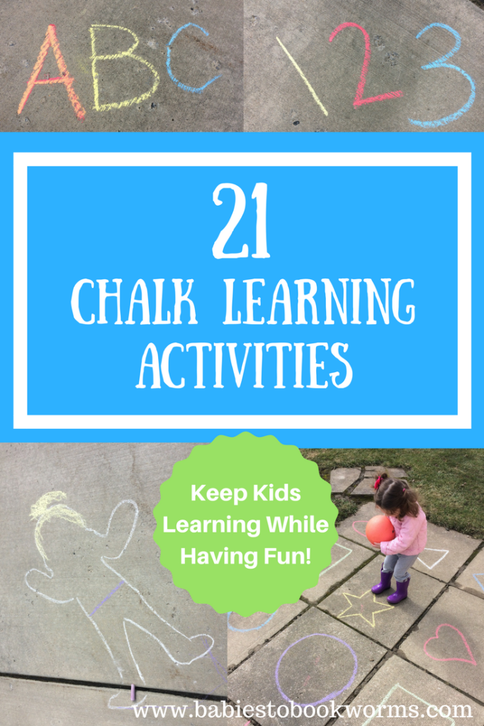 21 Chalk Activities for Summer Learning | Babies to Bookworms