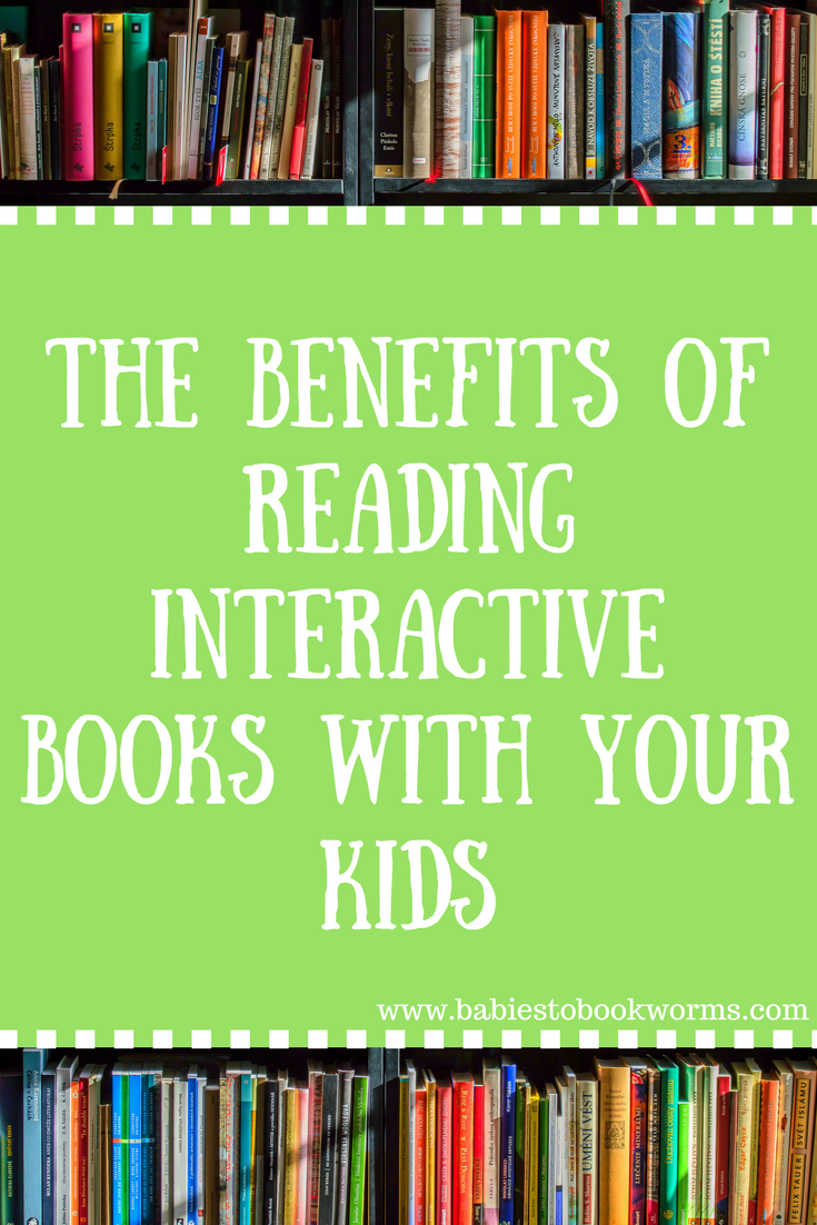 Benefits of Reading Interactive Books To Your Kids ...