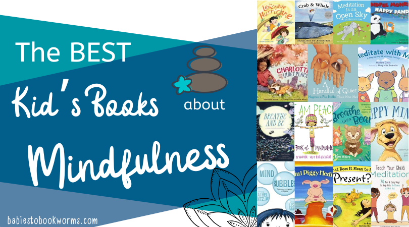 Mindfulness Books For Kids | Teaching Kids To Be Mindful | Babies To ...