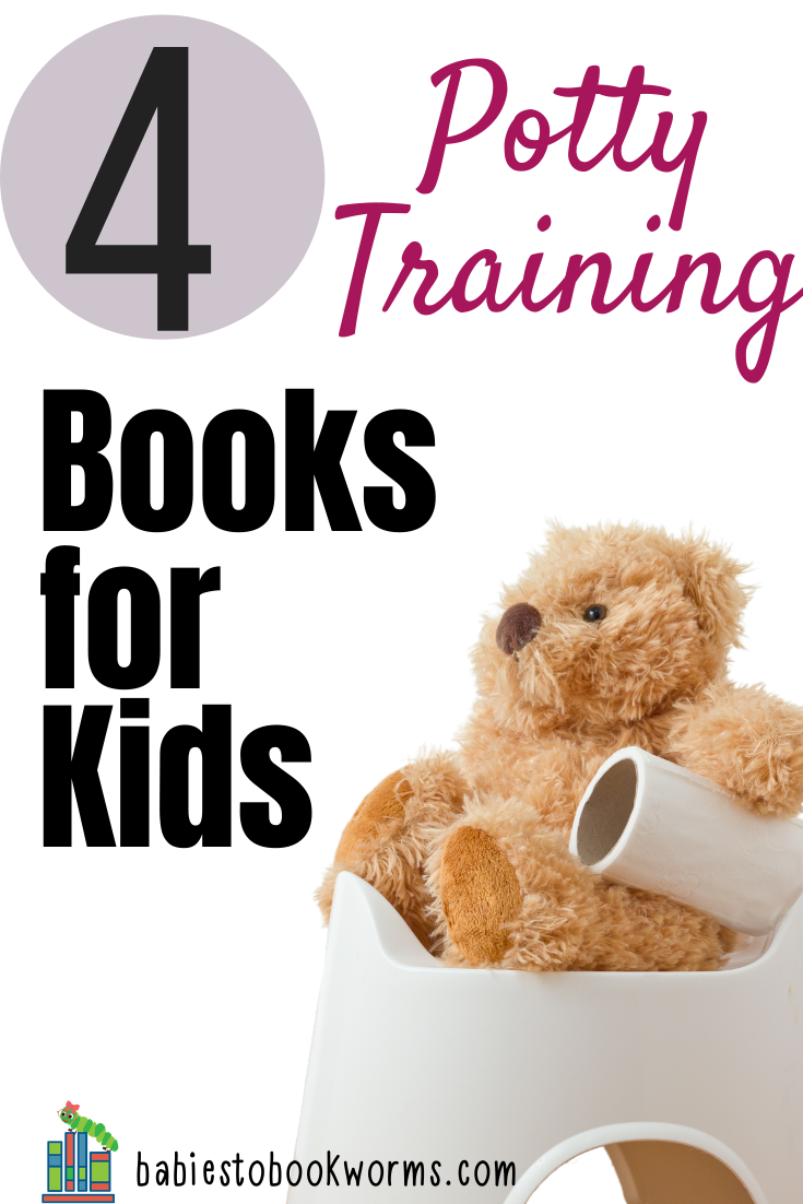 Potty Training Books For Kids | Babies To Bookworms